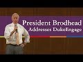 2017 - President Brodhead Addresses DukeEngage Students