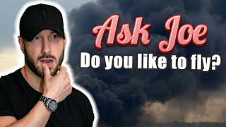 Ask Joe Joe Is Asked Why He Does Not Like To Fly And What Is His Go To Airport Drink?