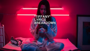 Coldiac - Tiffany (Lyrics Breakdown)