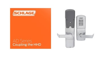 Schlage AD Electronic Locks: How to Couple the Hand Held Device (HHD)