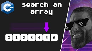 C++ search an array for an element 🔎