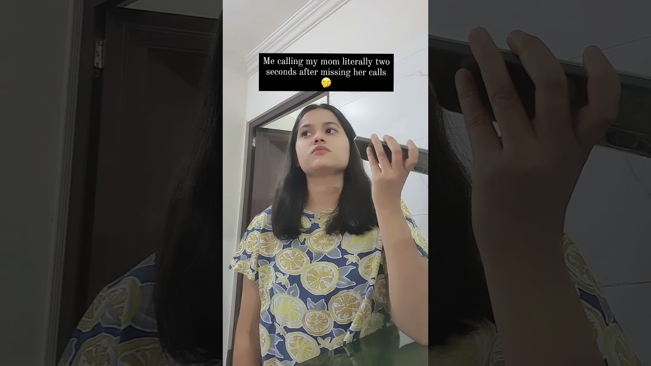 missing Mom's call is like death wish 😂 