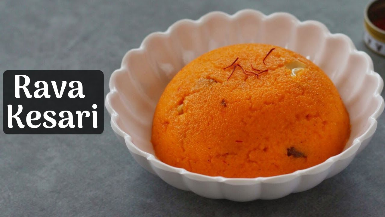Rava Kesari Recipe How to Make Rava Kesari Kesari Bath Recipe Kesari YouTube