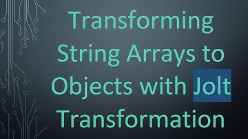 Transforming String Arrays to Objects with Jolt Transformation