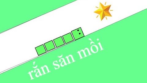Hướng dẫn làm game rắn săn mồi trong scratch