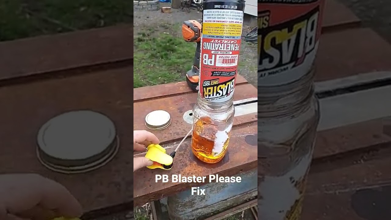 PB Blaster Please Fix