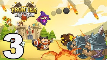 Frontier Defense - Gameplay Walkthrough Part 3 - Battles 11-15 (iOS)