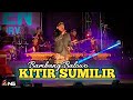 KITIR SUMILIR BAMBANG BALOWO CAMPURSARI MAYANGKARA