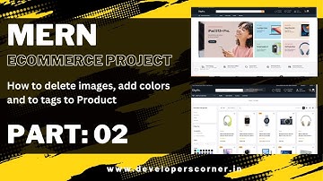 #02 Mern Ecommerce: How to delete images, add colors and to tags to Product  | Mern Stack Project