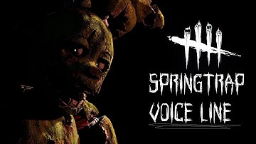 [SFM/FNAF/DBD] Dead By Daylight Springtrap Voice Line