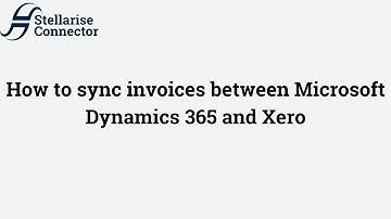 How to sync invoices between Microsoft Dynamics 365 and Xero