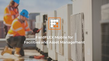 FieldFLEX Mobile Overview