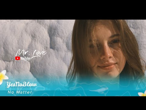 Yesnoblow - No Matter