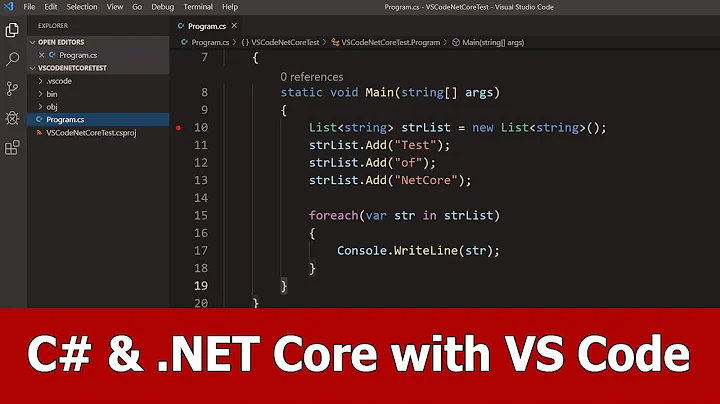 C# & .NET Core With VS Code Tutorial