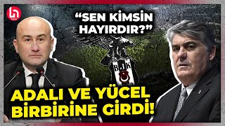 Beşiktaş Başkan adayları Serdal Adalı ve Yücel arasında tartışma alevlendi: \