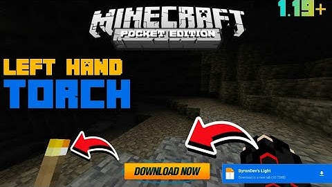 Minecraft Pe Off Hand Torch Mod Download 1.19 / Minecraft Dynamic Lights Mod Download