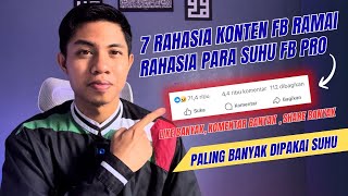 Download Lagu 7 RAHASIA KONTEN FB PRO JADI RAME⁉️INI TRIK PARA SUHU FB MP3