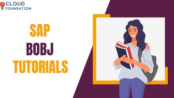 SAP BOBJ Tutorial | BOBJ Tutorial | SAP BOBJ Certification | SAP BI BOBJ Tutorials | Cloudfoundation