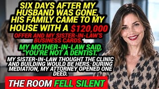 Six Days After My Husband Passed Away, His Family Belittled Me — I Said, “Read the Deed.”
