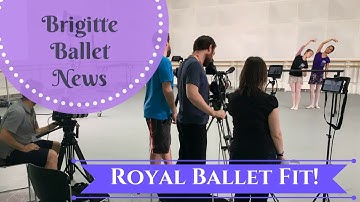 Royal Ballet Fit - THE LAUNCH!