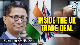 What India Gained—and Gave Up—in the UK Free Trade Deal | How India's Economy Works | The Core