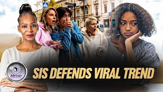 “When You’re Black, You’re Never Really Alone” — Sis Defends The Folks Against Racism Claims