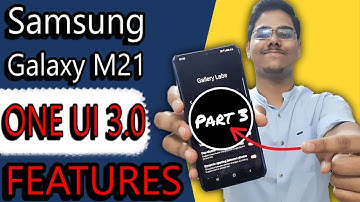 Samsung Galaxy M21 One UI 3.0 Features|Hidden Features, Part-3