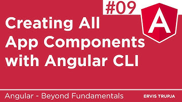 09. Creating All App Components with Angular CLI