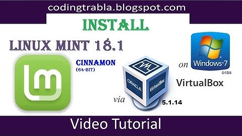 How to install Linux Mint 18.1 CINNAMON x64 on Windows 7 via VirtualBox byVS