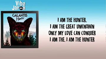 Galantis - Hunter (Lyrics)