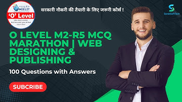 O Level M2-R5 MCQ Marathon 💻 | Web Designing & Publishing | 100 Questions with Answers #part4