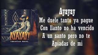 (LETRA) AYAYAY - Christian Nodal (Video Lyrics)(ESTUDIO 2020)
