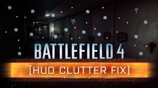 ► BF4 HUD CLUTTER FIX! | Battlefield 4 News