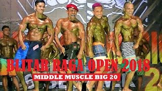 RINCO BERLIAN - 20 Besar Babak Perbandingan Blitar Raga Open 2018 MIddle Muscle part 05