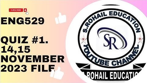 Eng529 || Recent Quiz #1  14 , 15 November 2023 || Midterm quizzes file by @S.Rohail