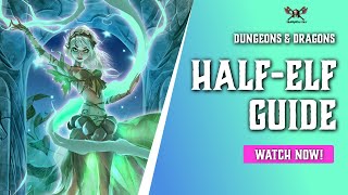 Half-Elf 5e - Races for Dungeons and Dragons