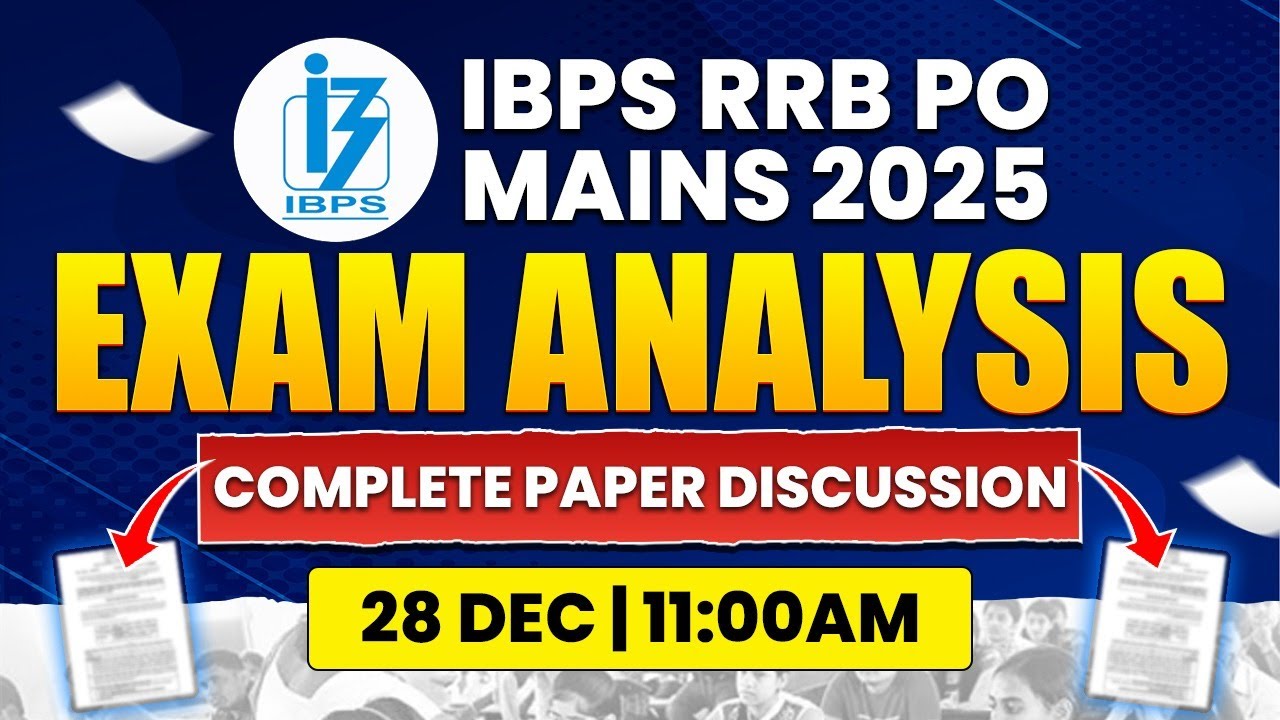 RRB PO Mains Analysis 2025 | IBPS RRB PO Mains Asked Questions ...