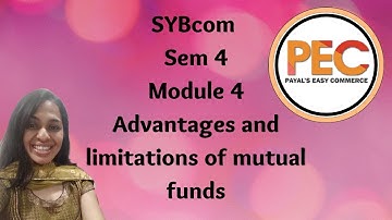 MUTUAL FUNDS I SYBCOM I SEM 4 I MODULE 4