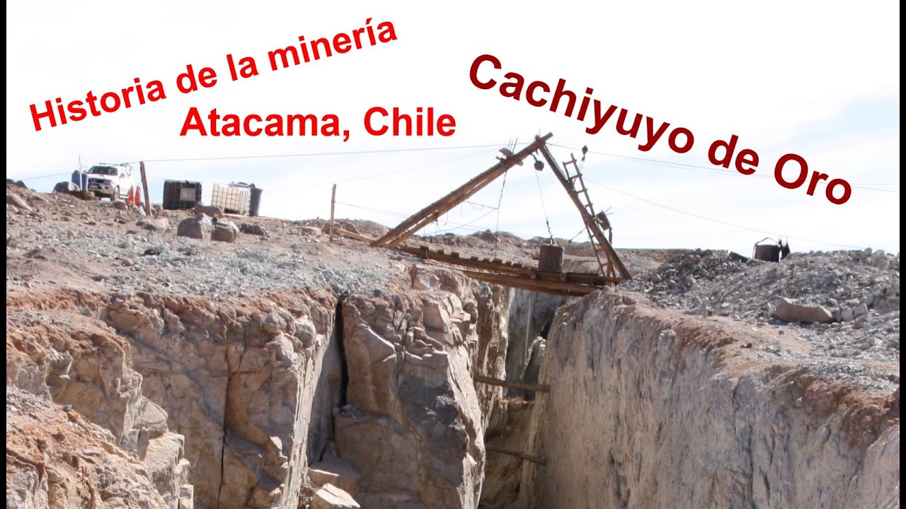 Cachiyuyo: Historia de la Minería en Atacama, Chile