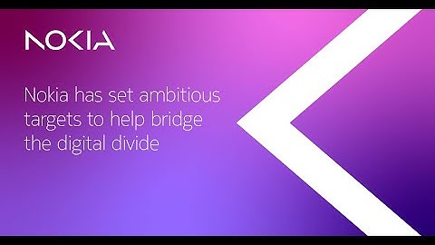 Bridging the digital divide, Nokia targets
