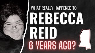 WHERE IS REBECCA REID? | DARK SECRETS OF THE DEEP SOUTH