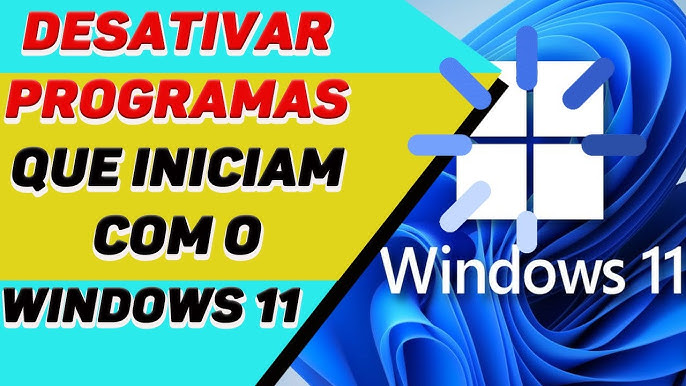 Alterar e desativar programas de inicialização do Windows