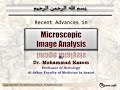 Recent advances in microscopic image analysis