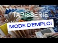 Tapisserie : Mode d