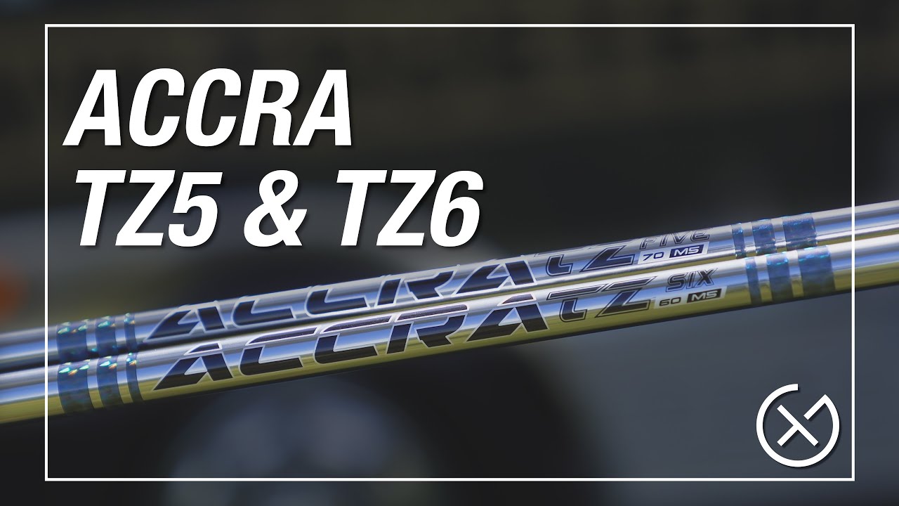 ACCRA TZ5 and TZ6 Inside the newest shafts from Accra Golf YouTube