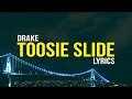 Drake - Toosie Slide (Lyrics)