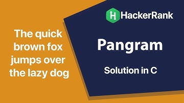 Pangram  | HackerRank