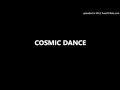 COSMIC DANCE