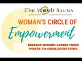 Welcome to the Woman's Circle of Empowerment - Enrollment Instructions Below
