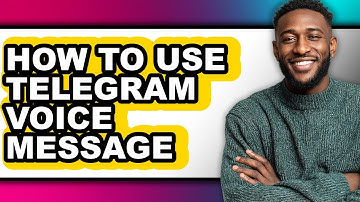 How to Use Telegram Voice Message - Full Guide